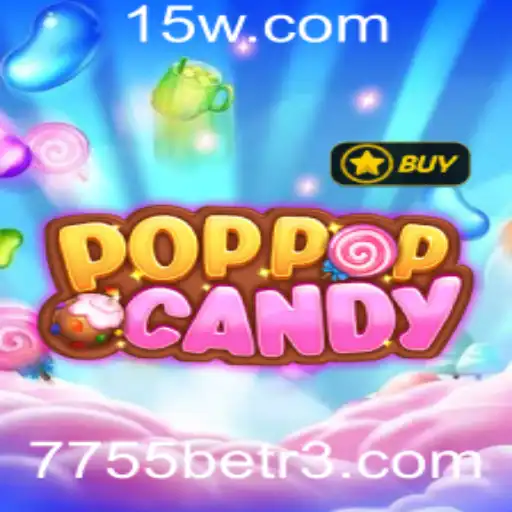 Explorando o Fascinante Mundo de POPPOPCANDY e a Influência de 7755bet